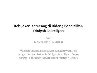 materi workshop diniyah takmiliyah 2013.pptx