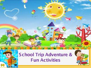 School Trip Adventure & Fun Activities.pdf
