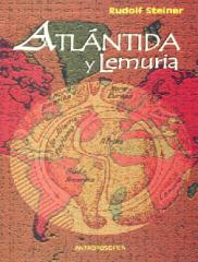Atlantida y Lemuria - Rudolf Steiner.pdf