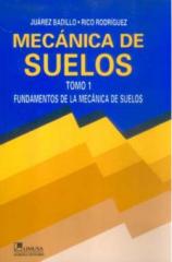 Mecanica de suelos Tomo 1 [Juarez Badillo].pdf